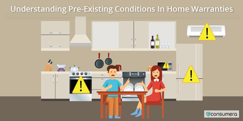 Home Warranty Guide To Pre-existing Conditions
