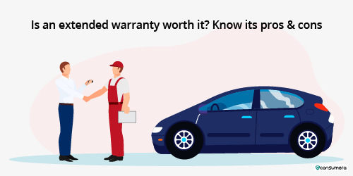 Is An Extended Warranty Worth It? Know Its Pros & Cons