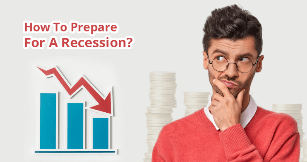 How To Prepare For A Recession A Short Guide